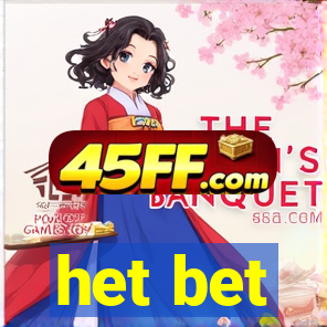 het bet